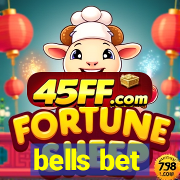 bells bet